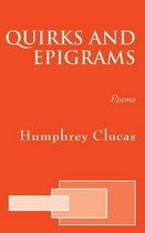 Quirks and Epigrams