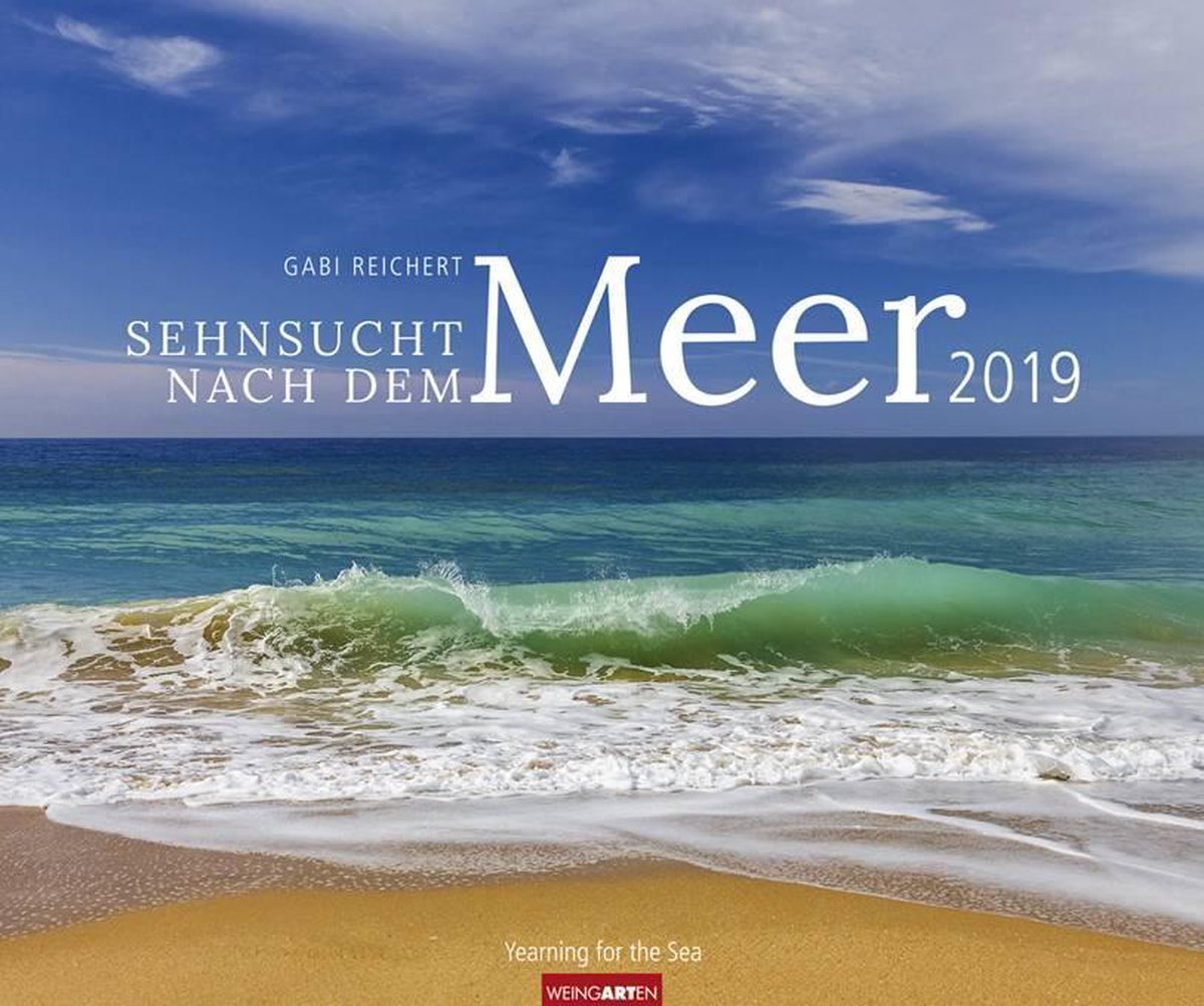 Verlangen naar de Zee Kalender 2019 - Weingarten