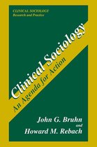 Clinical Sociology: Research and Practice - An Agenda for Action