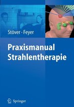 Praxismanual Strahlentherapie