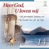 Heer God, U loven wij (Veel gevraagde liederen uit de bundel van joh. De Heer) - Jubal Juwelen 14