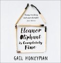Eleanor Oliphant is Completely Fine Debut Sunday Times Bestseller and Costa First Novel Book Award winner