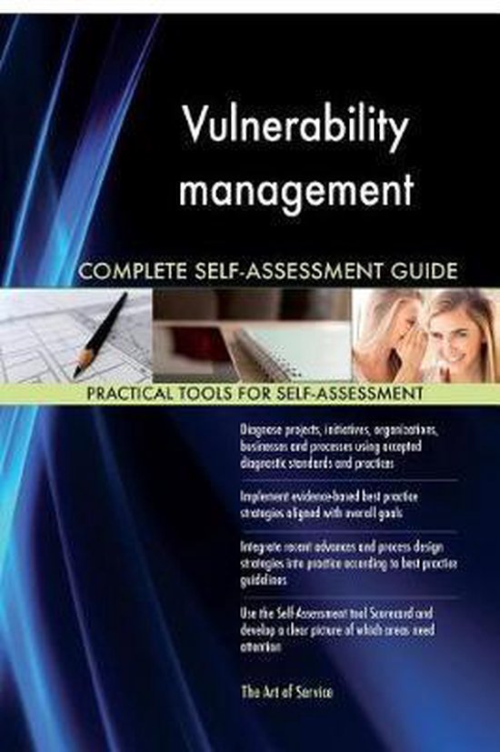 Vulnerability Management Complete Self-Assessment Guide, Gerardus ...