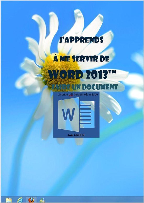 J'apprends à me servir de Word 2013 - Faire un document cou ... - cover