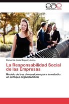 La Responsabilidad Social de Las Empresas