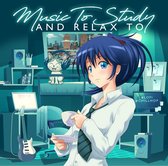 Music To Study And Relax To