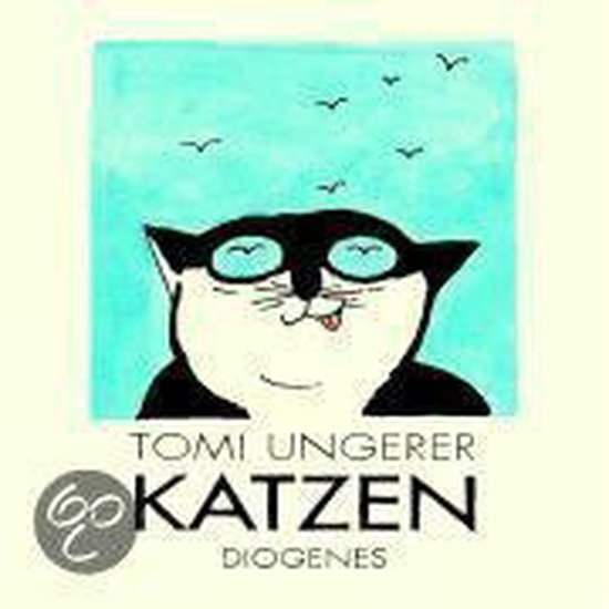 Couverture de livre avec un chat noir et blanc portant des lunettes et souriant, sous un ciel bleu avec des oiseaux volants. Titre : TOMI UNGERER KATZEN DIOGENES.