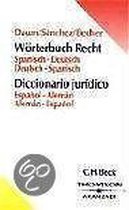 Wörterbuch Recht. Deutsch - Spanisch / Spanisch - Deutsch