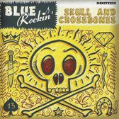 Blue Rockin' - Skull & Crossbones (CD)