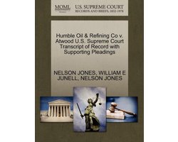 Humble Oil & Refining Co V. Atwood U.S. Supreme Court Transcript of Record with Supporting Pleadings