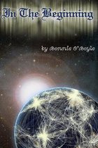 In the Beginning
