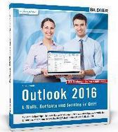 Outlook 2016: E-Mails, Kontakte und Termine im Griff