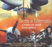 Dazed & Confused: A Stoned-Out Salute to Led Zeppelin
