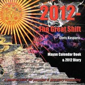 2012 - The Great Shift