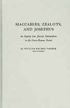 Maccabees, Zealots, and Josephus
