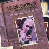 Sopor Aeturnus - The Inexperienced Spiral Traveller