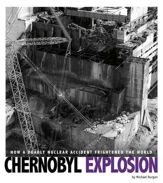Captured Science History - Chernobyl Explosion - cover