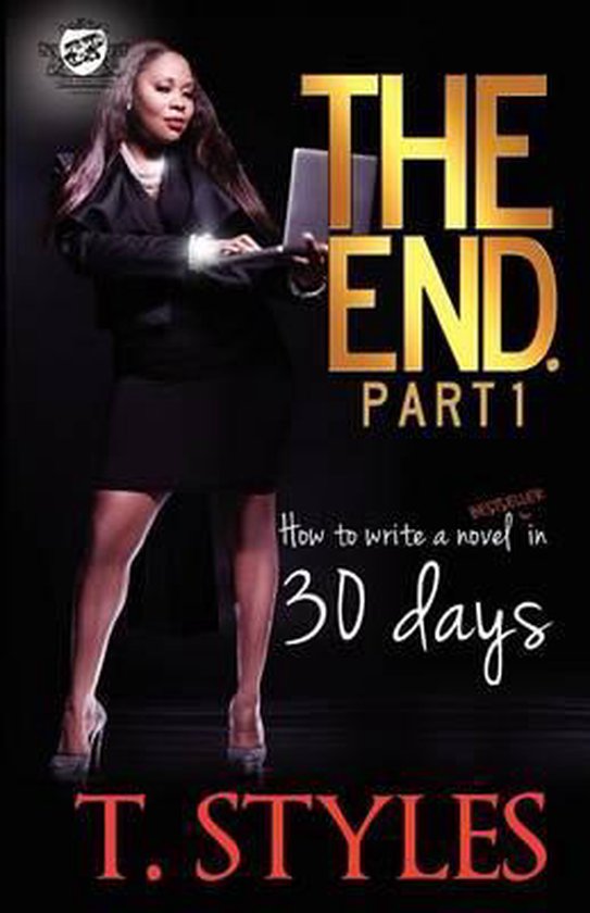 The End. How To Write A BestSeller In 30 Days - cover
