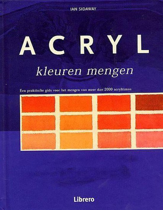 Acryl kleuren mengen