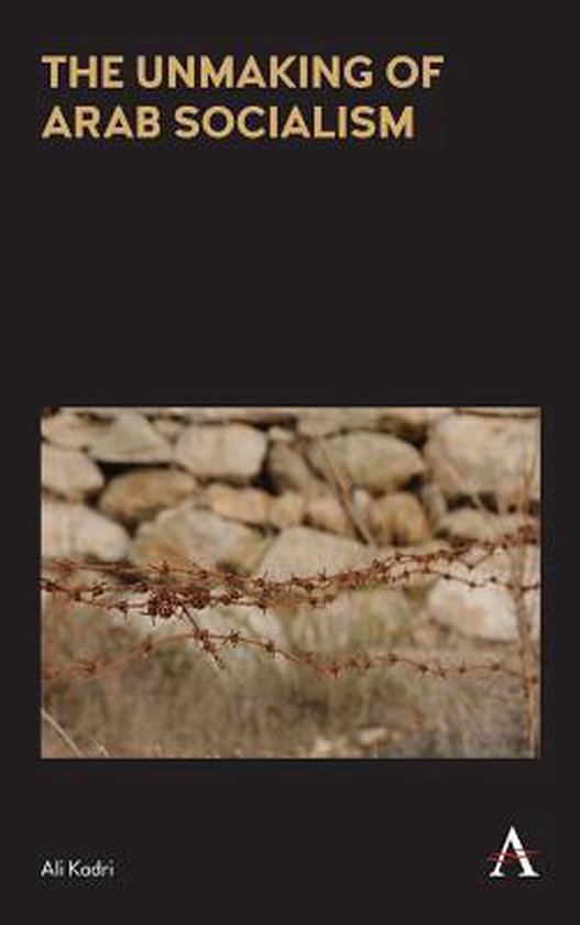 The Unmaking of Arab Socialism - cover