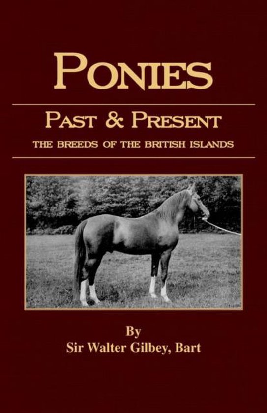 Ponies Past And Present (Equestrian History Series - Pony) - cover
