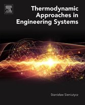 Thermodynamic Approaches in Engineering Systems