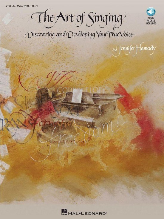 Omslag van The Art of Singing: Discovering And Developing Your True Voice