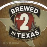Brewed In Texas 2 (CD)