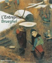 L'entreprise Brueghel
