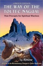The Way of the Toltec Nagual