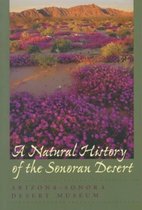 A Natural History of the Sonoran Desert