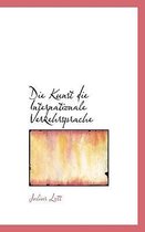 Die Kunst Die Internationale Verkehrsprache