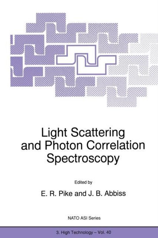 Light Scattering and Photon Correlation Spectroscopy 9789401063555