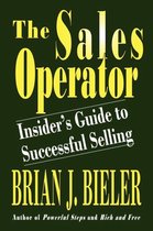 The Sales Operator-insider's Guide to Successful Selling