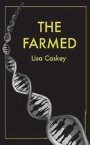 The Farmed