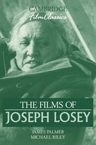 Cambridge Film Classics-The Films of Joseph Losey