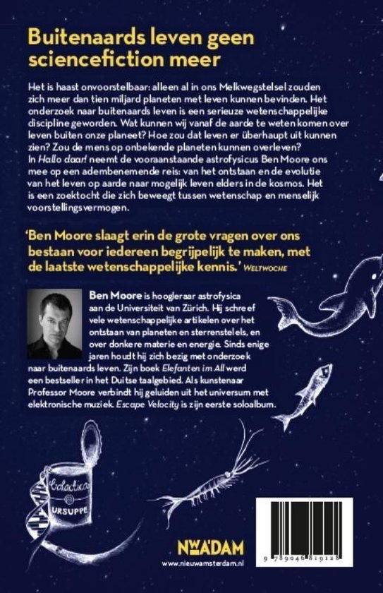 Boekomslag met blauwe achtergrond, titel 'Buitenaards leven geen sciencefiction meer' en illustraties van zeedieren, een ruimtewezens, planeten en een DNA-streng.