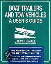 Boat Trailers and Tow Vehicles
