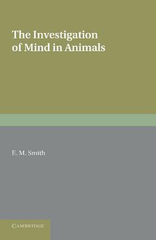 The Investigation of Mind in Animals - cover