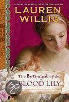 The Betrayal Of The Blood Lily