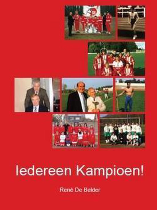 Cover van het boek 'Iedereen kampioen' van R. de Belder