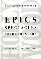 Epics, Spectacles, And Blockbusters