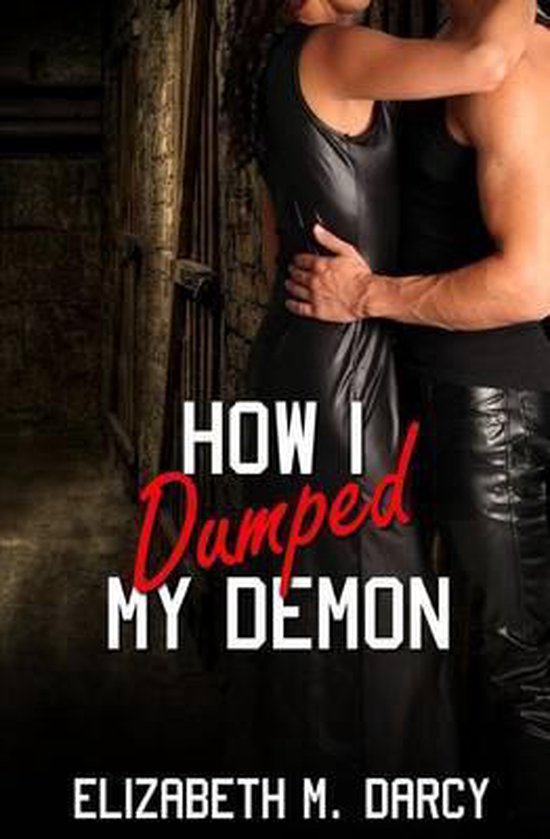 How I Dumped My Demon - cover