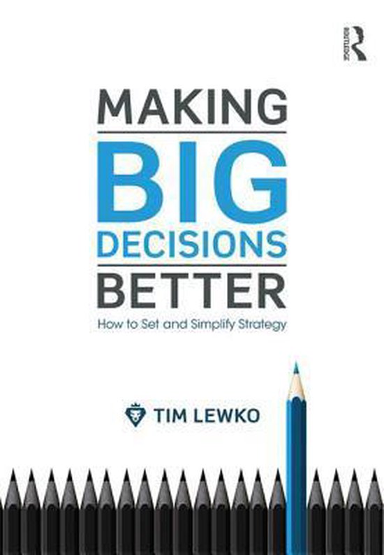 Making Big Decisions Better - cover