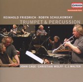 Reinhold Friedrich, Robyn Schulkowsky - Music For Trumpet & Percussion (CD)