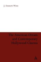 American Dream And Contemporary Hollywood Cinema