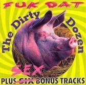 Fuk Dat -Plus Six Bonus