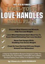 Sgt. F's Ultimate Lose Your Love Handles Meal Plan