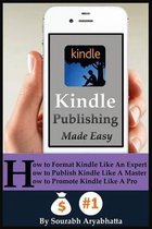 Kindle Publishing Made Easy