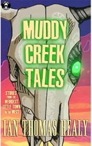 The Muddy Creek Tales 2 - Muddy Creek Tales